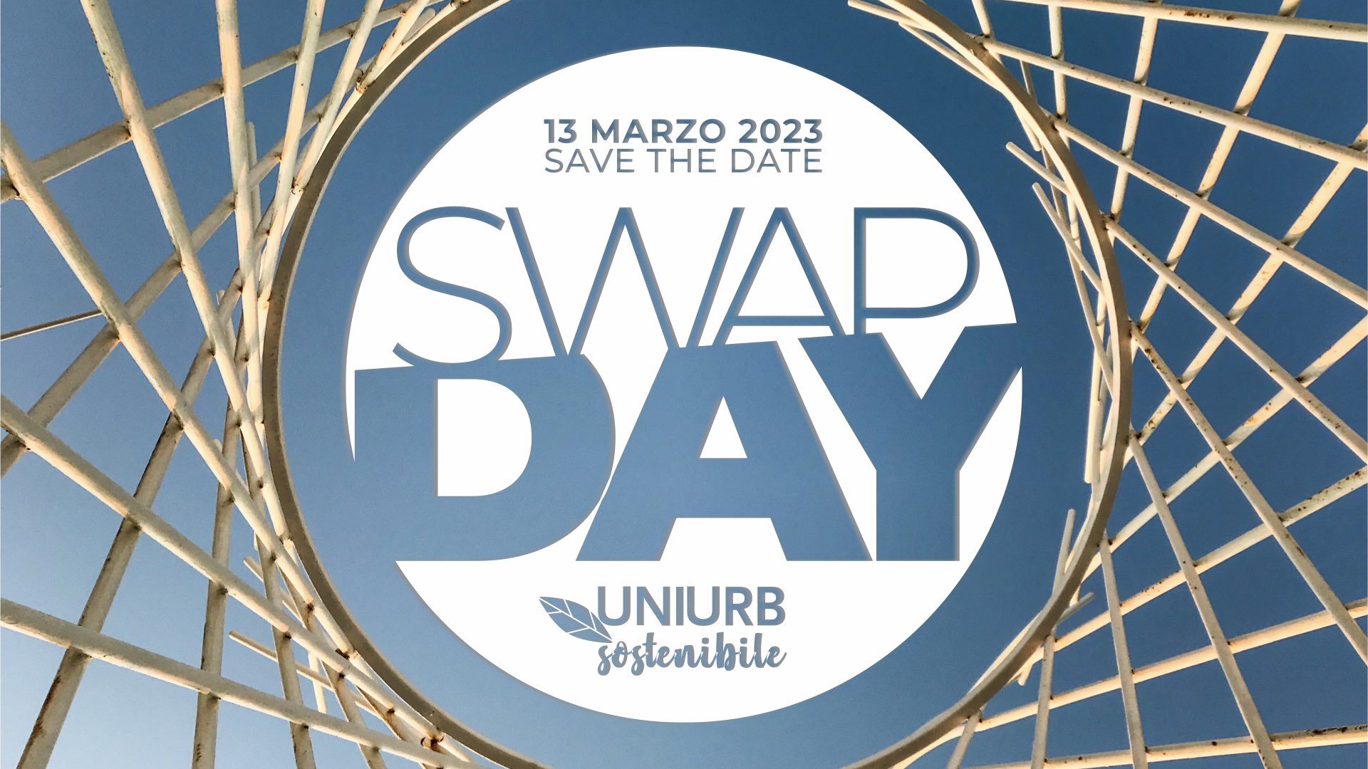 Swap day Uniurb - 13 marzo 2023 #savethedate